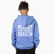 Hockey Hooded Sweatshirt - Hockey Is My Favorite Season (Back Design)