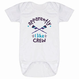 Crew Baby One-Piece - Apparently I Like Crew