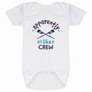 Crew Baby One-Piece - Apparently I Like Crew