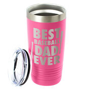 Baseball 20 oz. Double Insulated Tumbler - Best Dad Ever