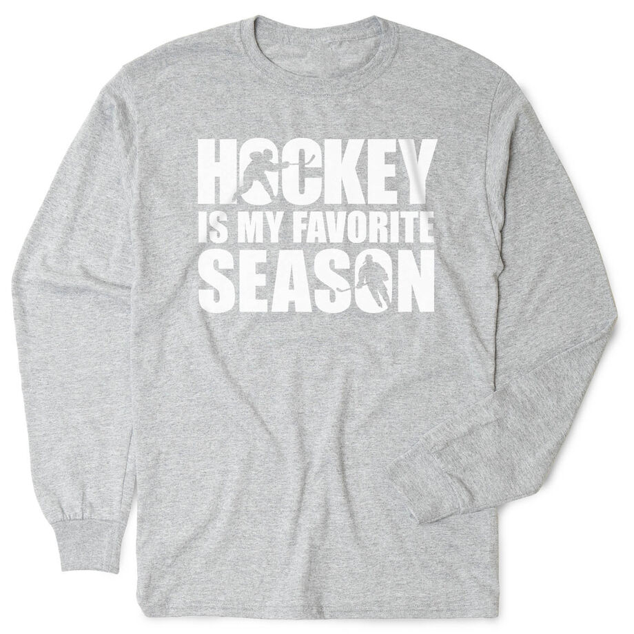 Hockey Tshirt Long Sleeve - Hockey Is My Favorite Season