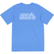 Soccer Short Sleeve Performance Tee - Just Kickin' It