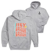 Softball Hooded Sweatshirt - Hey Batter Batter (Back Design)