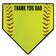 Softball Home Plate Plaque - Thank You Dad