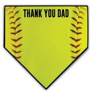 Softball Home Plate Plaque - Thank You Dad