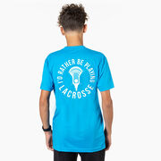 Guys Lacrosse Short Sleeve T-Shirt - I'd Rather Be Playing Lacrosse (Back Design)