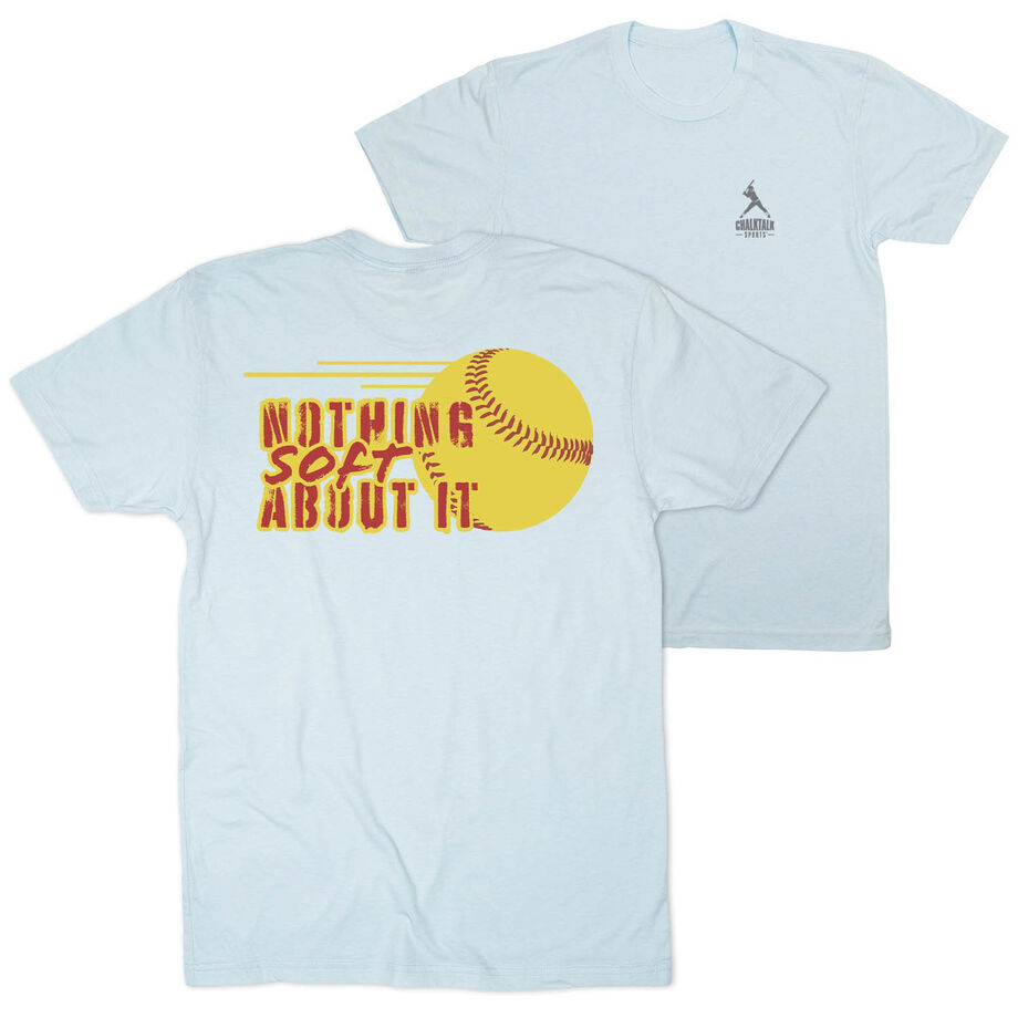 Softball Short Sleeve T-Shirt - Nothing Soft About It (Back Design)