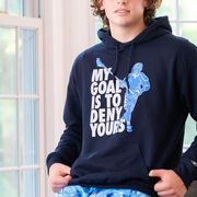 Guys Lacrosse Hooded Sweatshirt - My Goal Is To Deny Yours Defenseman