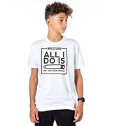 Wrestling Tshirt Short Sleeve All I Do Is Pin