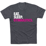 Gymnastics T-Shirt Short Sleeve Eat. Sleep. Gymnastics.