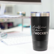 Hockey 20oz. Double Insulated Tumbler - Caffeine, Chaos and Hockey