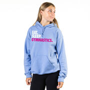 Gymnastics Hooded Sweatshirt - Eat. Sleep. Gymnastics.