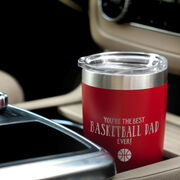 Basketball 20oz. Double Insulated Tumbler - You're The Best Dad Ever