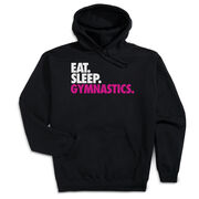 Gymnastics Hooded Sweatshirt - Eat. Sleep. Gymnastics.