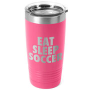 Soccer 20 oz. Double Insulated Tumbler - Eat Sleep Soccer