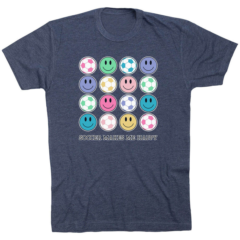 Soccer Short Sleeve T-Shirt - Soccer Makes Me Happy