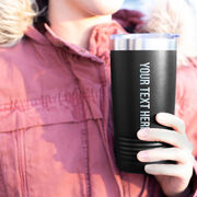 Personalized 20 oz. Double Insulated Tumbler - Your Text