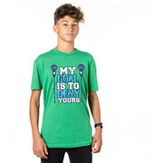 Guys Lacrosse Short Sleeve T-Shirt - My Goal Is To Deny Yours