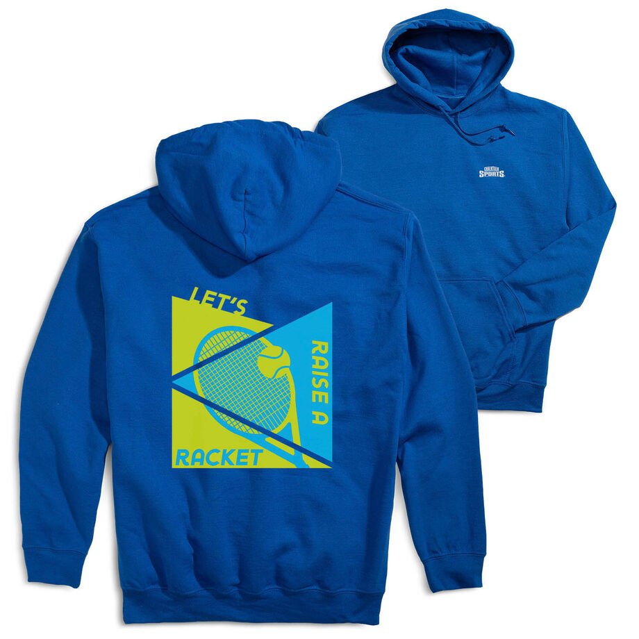 Tennis Hooded Sweatshirt - Let's Raise A Racket (Back Design)