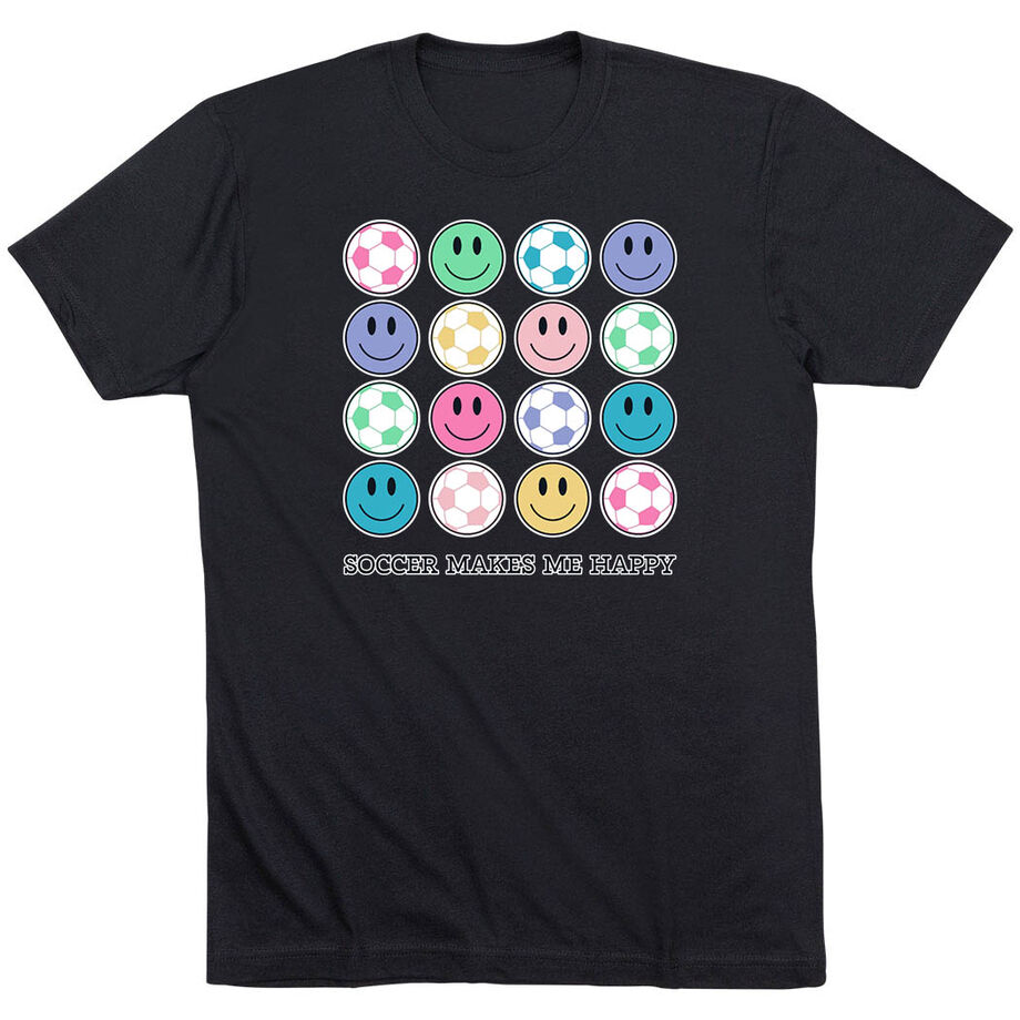 Soccer Short Sleeve T-Shirt - Soccer Makes Me Happy