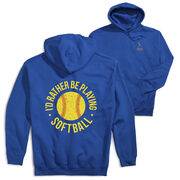 Softball Hooded Sweatshirt - I'd Rather Be Playing Softball Distressed (Back Design)