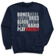 Hockey Crewneck Sweatshirt - Bones Saying