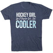 Hockey T-Shirt Short Sleeve - Hockey Girls Are Cooler