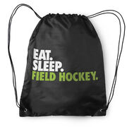 Field Hockey Drawstring Backpack Eat. Sleep. Field Hockey.