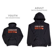 Basketball Hooded Sweatshirt - I'd Rather Be Playing Basketball