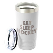 Hockey 20 oz. Double Insulated Tumbler - Eat Sleep Hockey