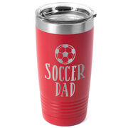 Soccer 20oz. Double Insulated Tumbler - Soccer Dad