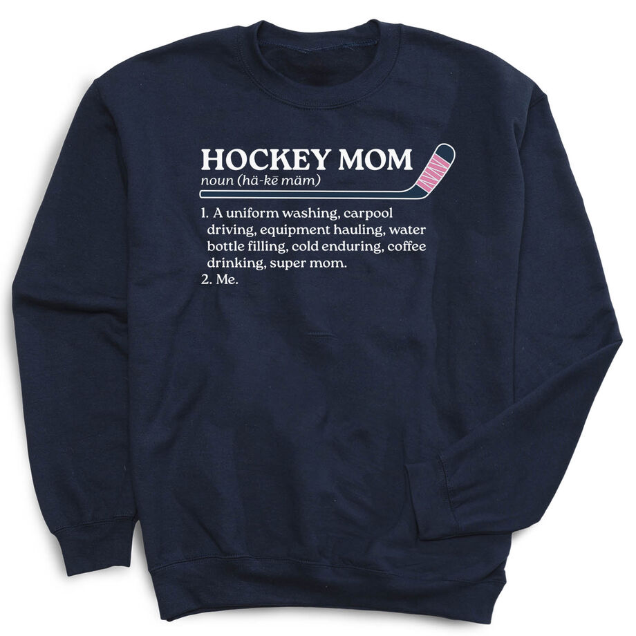 Hockey Crewneck Sweatshirt - Hockey Mom Definition