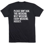 Hockey Short Sleeve T-Shirt - All Weekend Hockey
