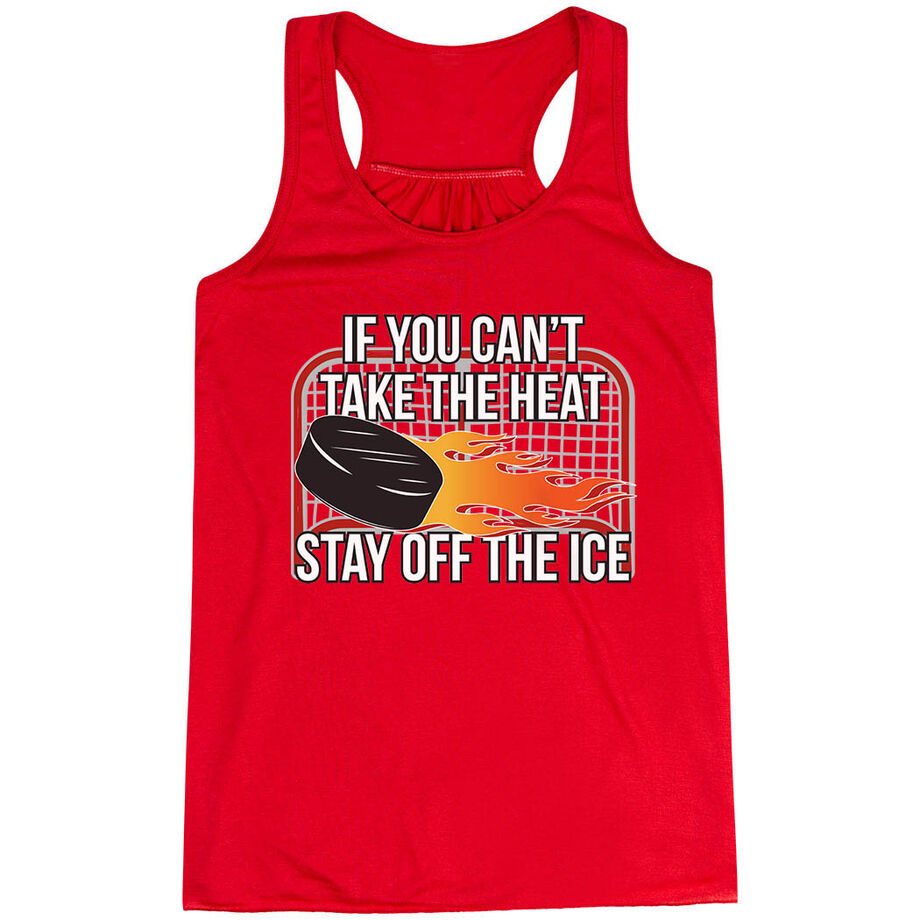 Hockey Flowy Racerback Tank Top - If You Can't Take the Heat