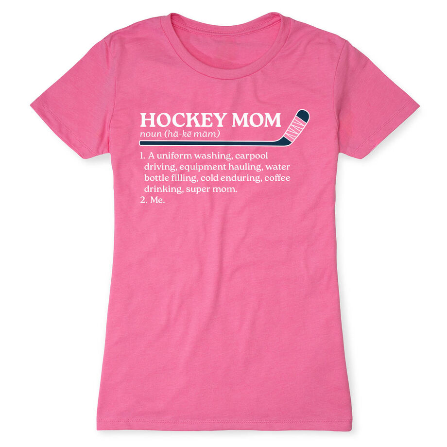 Hockey Women's Everyday Tee - Hockey Mom Definition