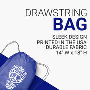 Hockey Drawstring Backpack - My Goal is to Deny Yours Goalie Mask