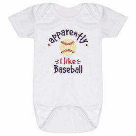 Baseball Baby One-Piece - Apparently, I Like Baseball