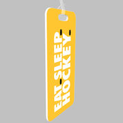 Hockey Bag/Luggage Tag - Eat Sleep Hockey