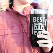 Baseball 20 oz. Double Insulated Tumbler - Best Dad Ever