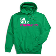 Gymnastics Hooded Sweatshirt - Eat. Sleep. Gymnastics.