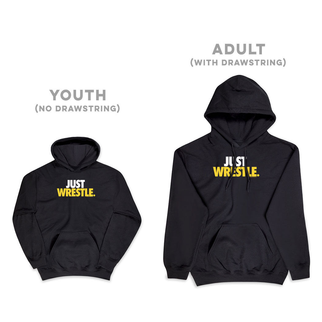 Wrestling Hooded Sweatshirt Just Wrestle ChalkTalkSPORTS
