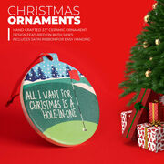 Golf Round Ceramic Ornament - Hole-in-One