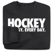 Hockey Crewneck Sweatshirt - All Day Every Day