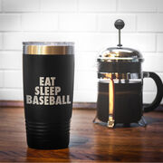 Baseball 20 oz. Double Insulated Tumbler - Eat Sleep Baseball