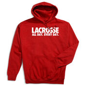 Lacrosse Hooded Sweatshirt - All Day Every Day