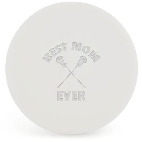 Lacrosse Best Mom Ever Laser Engraved Lacrosse Ball (White Ball)