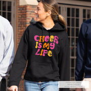 Cheerleading Hooded Sweatshirt - Cheer Is My Life