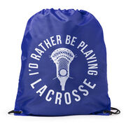 I'd Rather Be Playing Lacrosse Drawstring Backpack