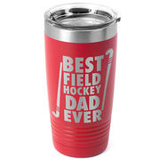 Field Hockey 20 oz. Double Insulated Tumbler - Best Dad Ever