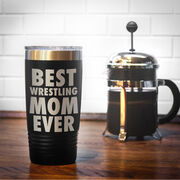 Wrestling 20 oz. Double Insulated Tumbler - Best Mom Ever